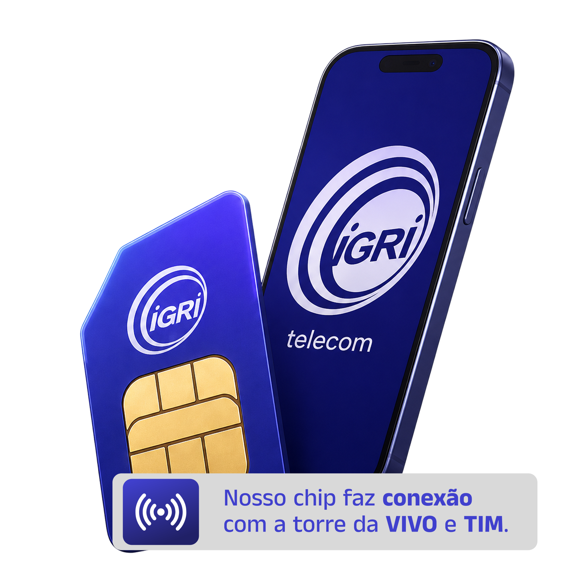Chip Igri e celular Igri Telecom